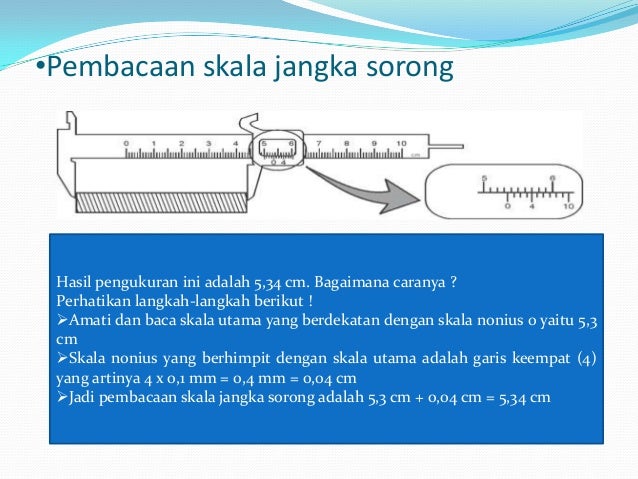 Alat Ukur Panjang Berikut Yang Memiliki Ketelitian Paling Tinggi Adalah